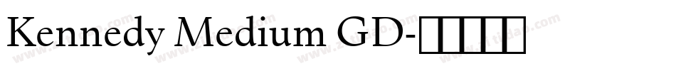 Kennedy Medium GD字体转换